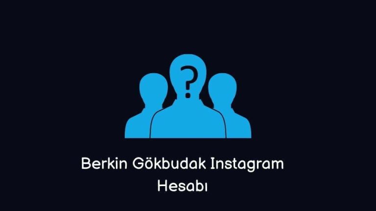 Berkin Gokbudak Instagram Account